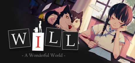WILL：美好世界（WILL: A Wonderful World）