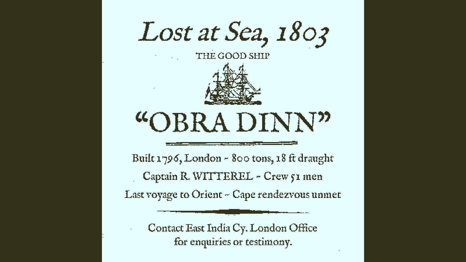 Return of the Obra Dinn（奥布拉丁恩的回归）